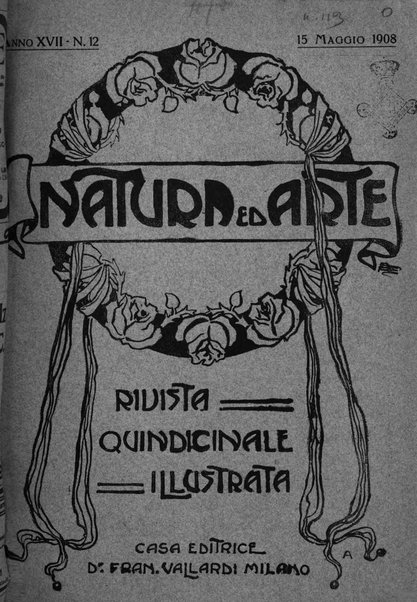 Natura ed arte rivista illustrata quindicinale italiana e straniera di scienze, lettere ed arti