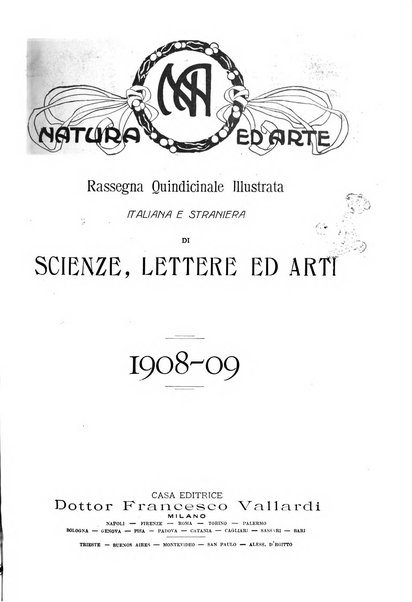 Natura ed arte rivista illustrata quindicinale italiana e straniera di scienze, lettere ed arti