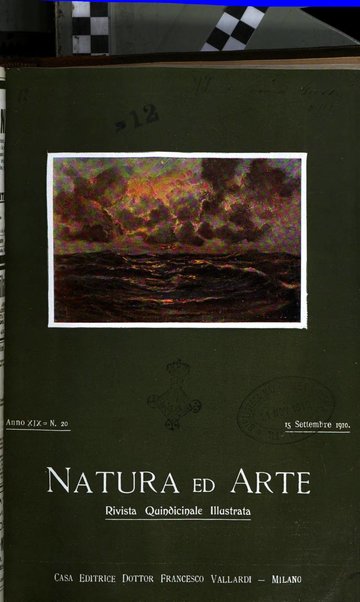 Natura ed arte rivista illustrata quindicinale italiana e straniera di scienze, lettere ed arti