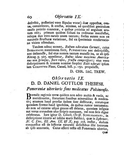 Nova acta physico-medica Academiae caesareae lepoldino-carolinae naturae curiosorum exhibentia ephemerides sive observationes historias et experimenta a celeberrimis Germaniae et exterarum regionum viris habita et communicata..