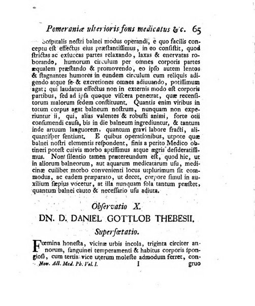 Nova acta physico-medica Academiae caesareae lepoldino-carolinae naturae curiosorum exhibentia ephemerides sive observationes historias et experimenta a celeberrimis Germaniae et exterarum regionum viris habita et communicata..