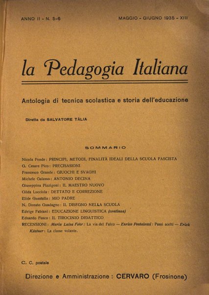 La pedagogia italiana antologia di tecnica scolastica e storia dell'educazione