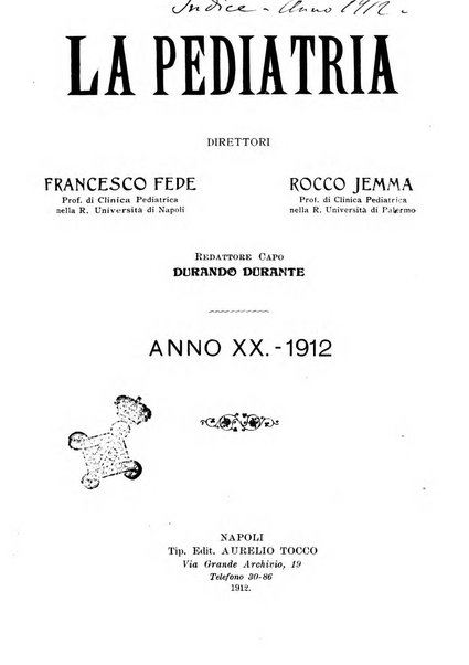 La pediatria periodico mensile indirizzato al progresso degli studi sulle malattie dei bambini