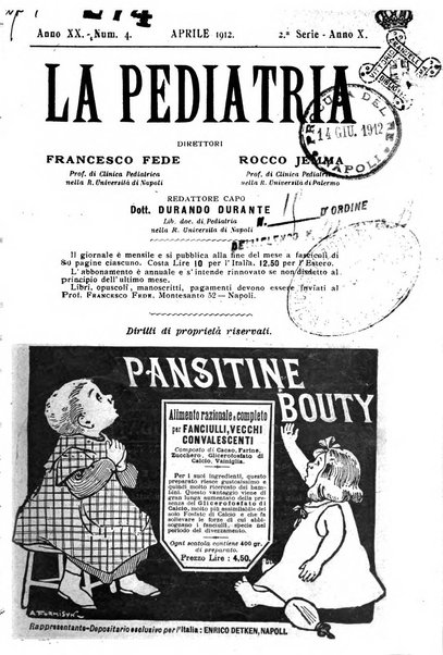 La pediatria periodico mensile indirizzato al progresso degli studi sulle malattie dei bambini