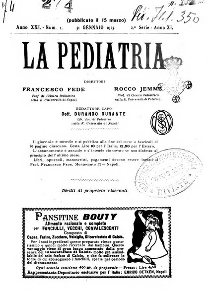 La pediatria periodico mensile indirizzato al progresso degli studi sulle malattie dei bambini