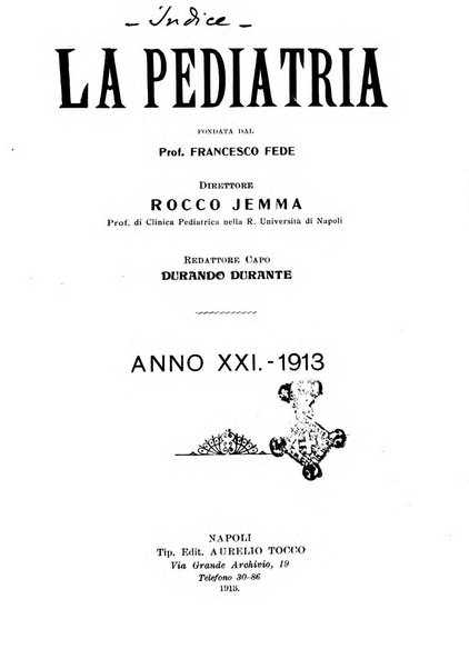 La pediatria periodico mensile indirizzato al progresso degli studi sulle malattie dei bambini