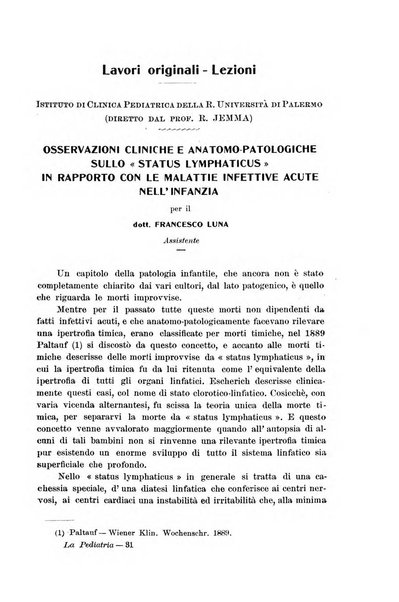 La pediatria periodico mensile indirizzato al progresso degli studi sulle malattie dei bambini