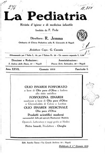 La pediatria periodico mensile indirizzato al progresso degli studi sulle malattie dei bambini