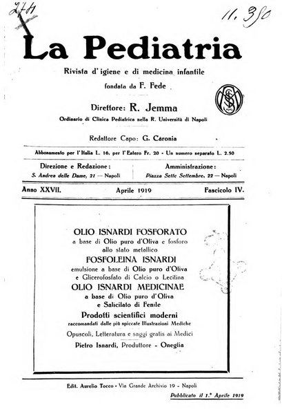 La pediatria periodico mensile indirizzato al progresso degli studi sulle malattie dei bambini