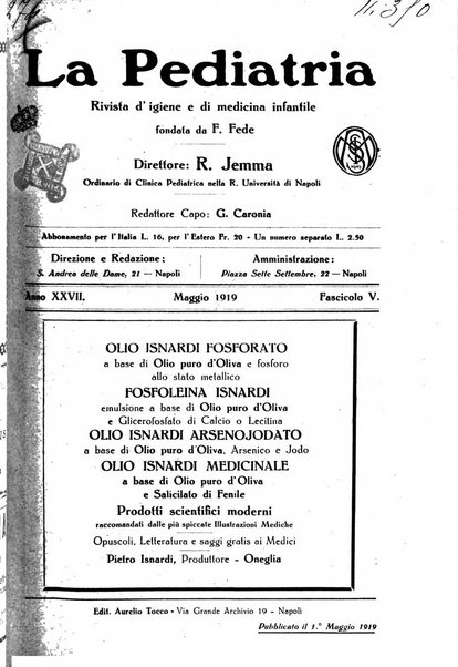 La pediatria periodico mensile indirizzato al progresso degli studi sulle malattie dei bambini