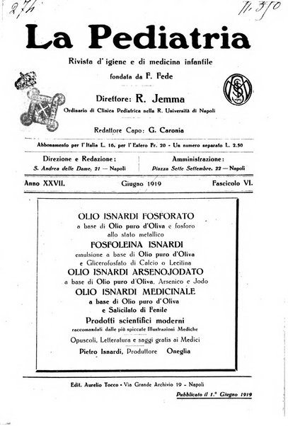 La pediatria periodico mensile indirizzato al progresso degli studi sulle malattie dei bambini