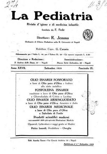 La pediatria periodico mensile indirizzato al progresso degli studi sulle malattie dei bambini