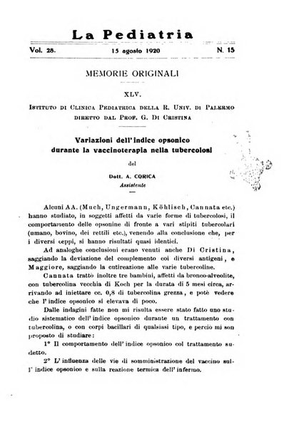 La pediatria periodico mensile indirizzato al progresso degli studi sulle malattie dei bambini