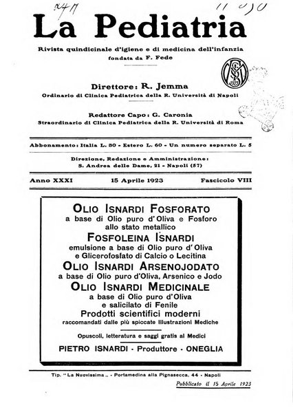 La pediatria periodico mensile indirizzato al progresso degli studi sulle malattie dei bambini