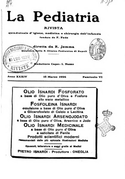 La pediatria periodico mensile indirizzato al progresso degli studi sulle malattie dei bambini