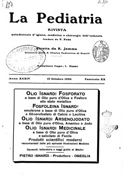 La pediatria periodico mensile indirizzato al progresso degli studi sulle malattie dei bambini