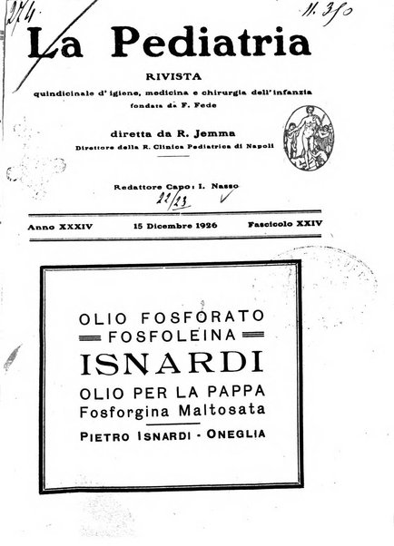 La pediatria periodico mensile indirizzato al progresso degli studi sulle malattie dei bambini