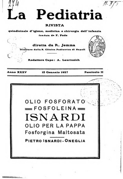 La pediatria periodico mensile indirizzato al progresso degli studi sulle malattie dei bambini