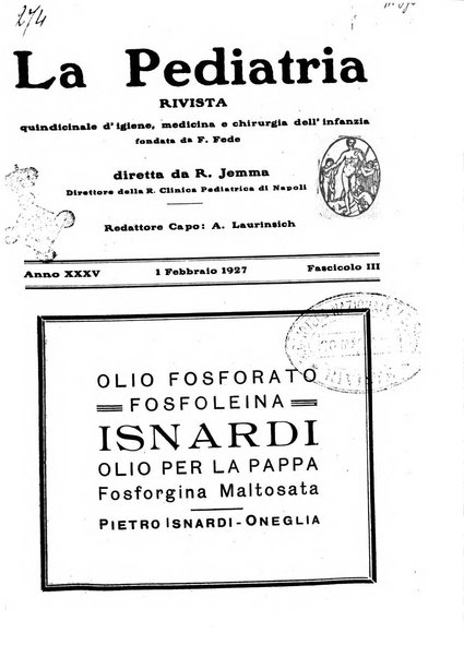 La pediatria periodico mensile indirizzato al progresso degli studi sulle malattie dei bambini