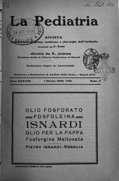 La pediatria periodico mensile indirizzato al progresso degli studi sulle malattie dei bambini