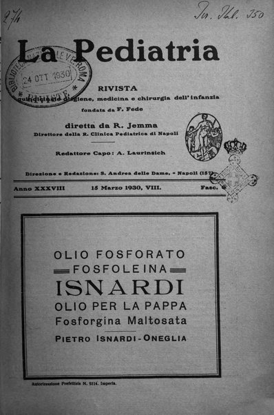 La pediatria periodico mensile indirizzato al progresso degli studi sulle malattie dei bambini