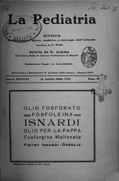 La pediatria periodico mensile indirizzato al progresso degli studi sulle malattie dei bambini