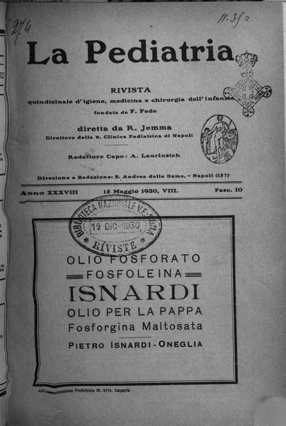 La pediatria periodico mensile indirizzato al progresso degli studi sulle malattie dei bambini