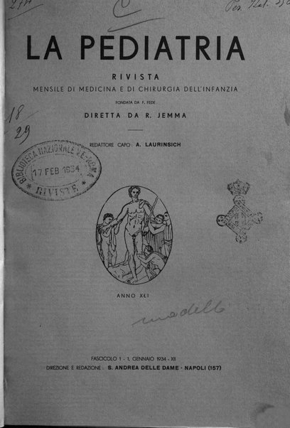La pediatria periodico mensile indirizzato al progresso degli studi sulle malattie dei bambini