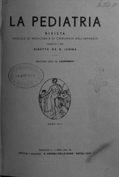 La pediatria periodico mensile indirizzato al progresso degli studi sulle malattie dei bambini