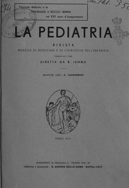 La pediatria periodico mensile indirizzato al progresso degli studi sulle malattie dei bambini