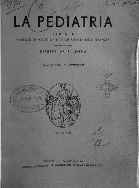 La pediatria periodico mensile indirizzato al progresso degli studi sulle malattie dei bambini