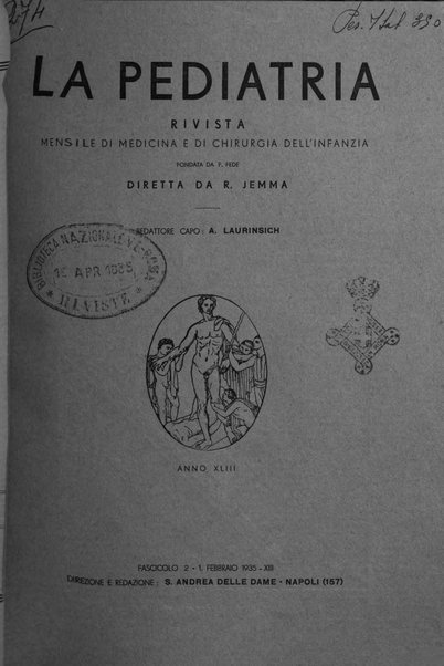 La pediatria periodico mensile indirizzato al progresso degli studi sulle malattie dei bambini