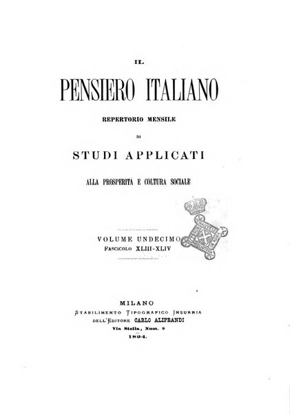 Il pensiero italiano repertorio mensile di studi applicati alla prosperità e coltura sociale