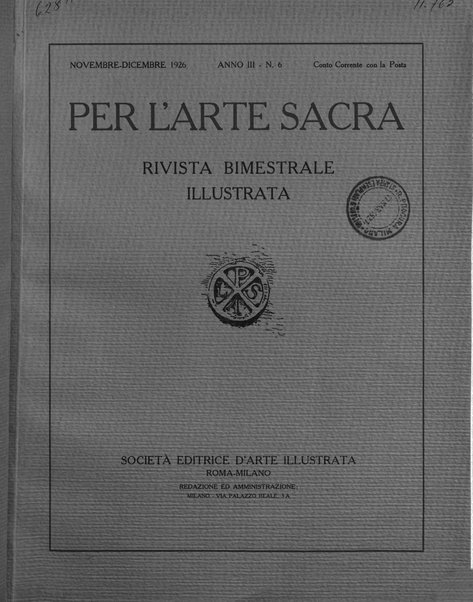 Per l'arte sacra rivista bimestrale illustrata