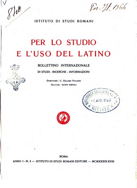 Per lo studio e l'uso del latino bollettino internazionale di studi, ricerche, informazioni