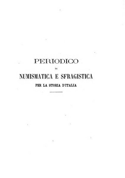 Periodico di numismatica e sfragistica per la storia d'Italia