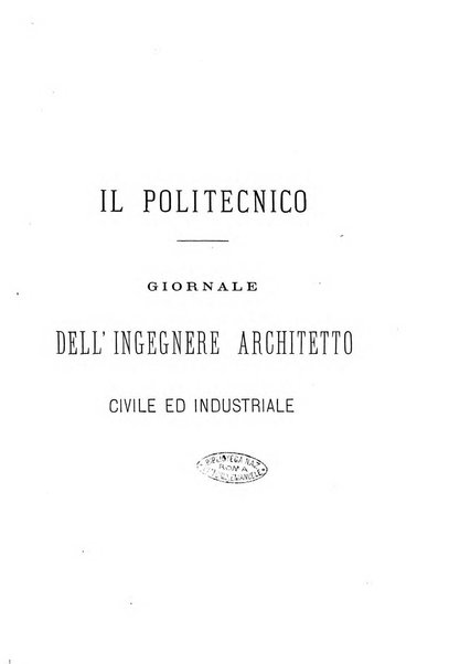 Il politecnico-Giornale dell'ingegnere architetto civile ed industriale