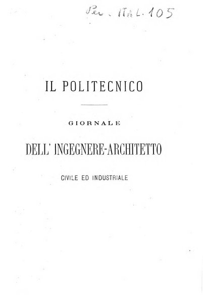 Il politecnico-Giornale dell'ingegnere architetto civile ed industriale