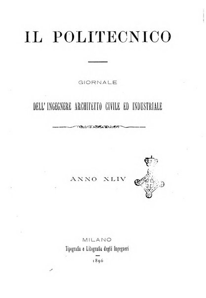 Il politecnico-Giornale dell'ingegnere architetto civile ed industriale