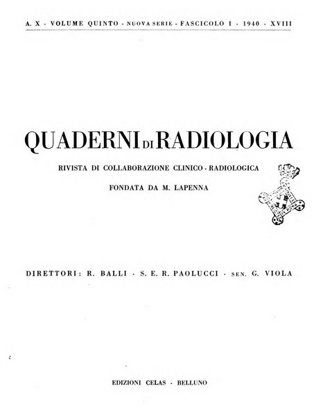 Quaderni di radiologia rivista di collaborazione clinico-radiologica fondata da M. Lapenna