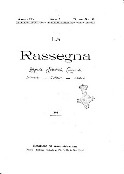 La rassegna agraria, industriale, commerciale, letteraria, politica, artistica