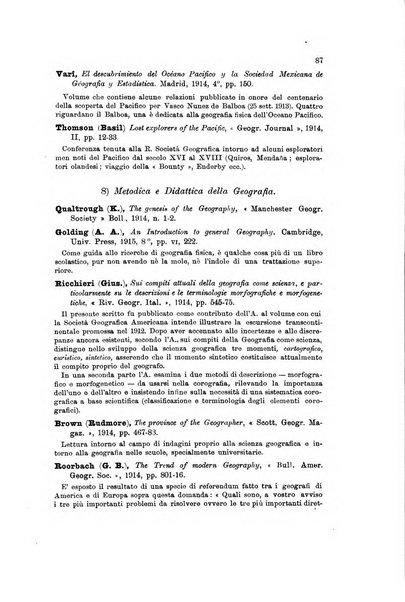 Rassegna della letteratura geografica pubblicata ogni bimestre come supplemento alla Rivista geografica italiana dal prof. Roberto Almagia