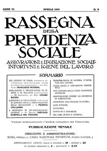 Rassegna della previdenza sociale assicurazioni e legislazione sociale, infortuni e igiene del lavoro