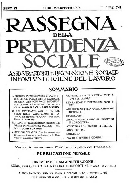 Rassegna della previdenza sociale assicurazioni e legislazione sociale, infortuni e igiene del lavoro