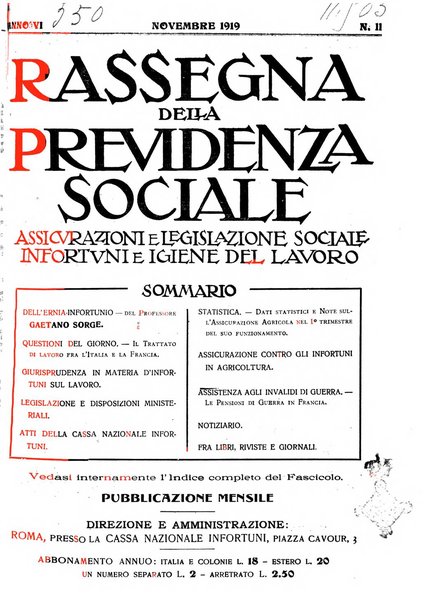 Rassegna della previdenza sociale assicurazioni e legislazione sociale, infortuni e igiene del lavoro