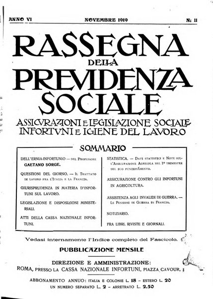 Rassegna della previdenza sociale assicurazioni e legislazione sociale, infortuni e igiene del lavoro