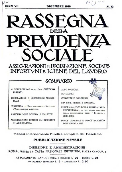 Rassegna della previdenza sociale assicurazioni e legislazione sociale, infortuni e igiene del lavoro