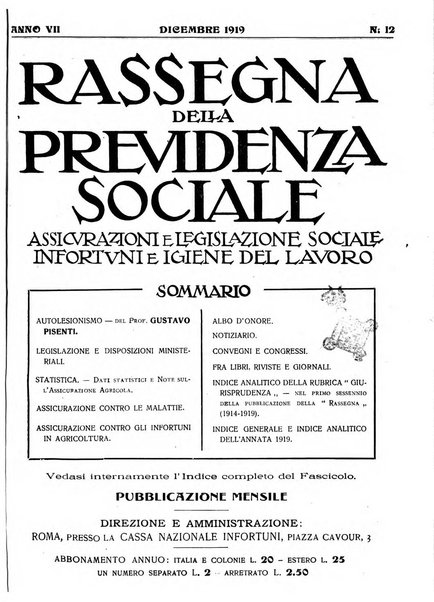 Rassegna della previdenza sociale assicurazioni e legislazione sociale, infortuni e igiene del lavoro