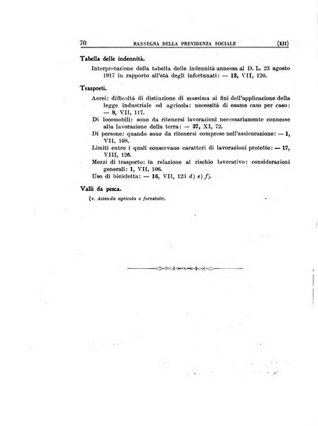 Rassegna della previdenza sociale assicurazioni e legislazione sociale, infortuni e igiene del lavoro