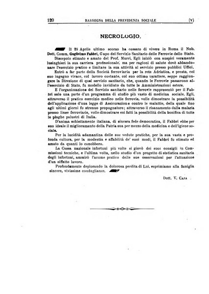 Rassegna della previdenza sociale assicurazioni e legislazione sociale, infortuni e igiene del lavoro